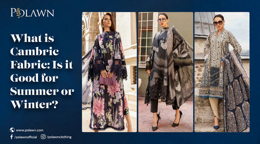 What is Cambric Fabric: Is it Good for Summer or Winter?